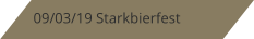 09/03/19 Starkbierfest