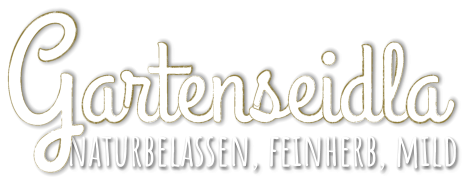 naturbelassen, feinherb, mild Gartenseidla